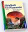 Handbuch für Pilzsammler - 340 Arten Mitteleuropas sicher bestimmen - Gminder, Andreas