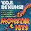 V.O.F. De Kunst: Monsterhits