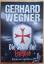 Gerhard Wegner: Die Seele der Templer - 