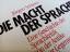 Jürgen Schiewe: _ die Macht der Sprache