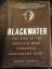 Jeremy Scahill: Blackwater. The Rise of 