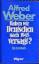 Alfred Weber: Haben wir Deutschen nach 1