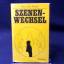 Marianne Bruns: Szenenwechsel Marianne Bruns: Szenenwechsel