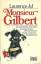 Laurence Jyl: Monsieur Gilbert