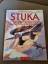 Helmut Mahlke: STUKA - Angriff: Sturzflu