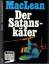 Alistair MacLean: Der Satanskäfer