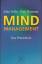 Selby, John; Hannam, Paul: Mind-Manageme