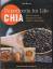 Lauri Boone: Superfoods for Life - Chia 