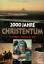 Leo Strohm: 2000 Jahre Christentum