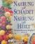 gebrauchtes Buch – Nahrung die schadet - Nahrung die heilt – Bild 2