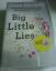 Liane Moriarty: Big Little Lies