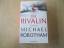 Michael Robotham: Die Rivalin