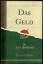 gebrauchtes Buch – Karl Helfferich – Das Geld – Bild 1