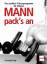 Christoph Delp: Mann pack`s an : das per