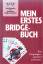 Deutscher Bridge-Verband (Hrsg.): Mein e Deutscher Bridge-Verband (Hrsg.): Mein e