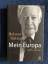 Helmut Schmidt: Mein Europa - Mit einem 