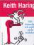 Keith Haring - Ich wünschte, ich müsste nicht schlafen - LaValette, Desirée