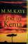 Kaye, M M: Tod in Kenia