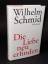 Wilhelm Schmid: Die Liebe neu erfinden -