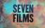 Seven Films. Ed. By Susanne Pfeffer u. a. - Loretta Fahrenholz.