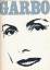 Sjölander, Ture / Hedlund, Oscar: Garbo Sjölander, Ture / Hedlund, Oscar: Garbo