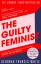 Deborah Frances-White: The Guilty Femini