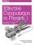 gebrauchtes Buch – Scopatz, Anthony; D – Effective Computation in Physics – Bild 1