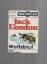 Jack London: Wolfsblut