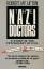 The Nazi Doctors. Medical Killing and the Psychology Of Genocide. - Lifton, Robert Jay