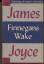 Finnegans Wake. Embodying all author`s corrections. - Joyce, James