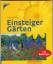 Anja Flehmig: Einsteiger-Gärten - mit Pr