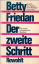 Betty Friedan: Der zweite Schritt. Ein n