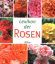 Annette Mader: Lexikon der Rosen