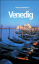 Venedig: Ein Reisebegleiter (insel taschenbuch) - Maurer, Arnold E.