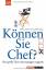 Helene Endres: Können Sie Chef?: Der gro