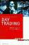 Howard Abell: Erfolgsrezept Day Trading: