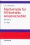 Wolfgang Luh: Mathematik für Wirtschafts