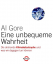 Al Gore: Eine unbequeme Wahrheit: Die dr