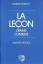 Eugène Ionesco: La Leçon: Drame comique.