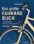 Mel Allwood: Das große Fahrradbuch: Ansc