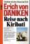 Erich von Däniken: Reise nach Kiribati. 