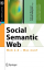 Social Semantic Web: Web 2.0 - Was nun? (X.media.press) - Blumauer, Andreas