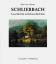 Schlierbach (Schriften des Stadtteilvereins Heidelberg-Schlierbach e.V.) - Knörr, Karl H