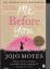 Jojo Moyes: Me before you