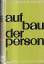 P Lersch: Aufbau der Person