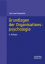 Grundlagen der Organisationspsychologie: Basiswissen und Anwendungshinweise - Rosenstiel, Lutz von