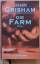 John Grisham: Die Farm