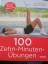 Bauer, Christof; Thurner, Bernd: 100 Zeh