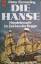 Dieter Zimmerling: Die Hanse. Handelsmac