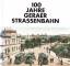 Stielau, Andreas; Vondran, Volker: 100 J